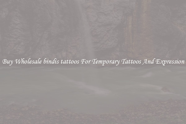 Buy Wholesale bindis tattoos For Temporary Tattoos And Expression