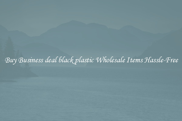 Buy Business deal black plastic Wholesale Items Hassle-Free