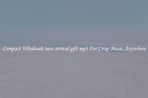 Compact Wholesale new arrival gift mp3 For Crisp Music Anywhere